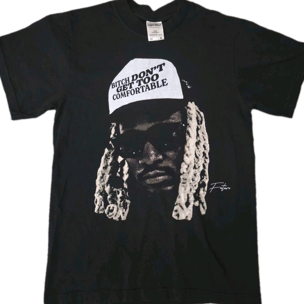 Future T Shirt Mens Small Black Dont Get Too Comfortable Hip Hop Rap Tee Shaka